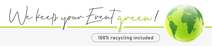 We keep your Event green :: 100% recycling included